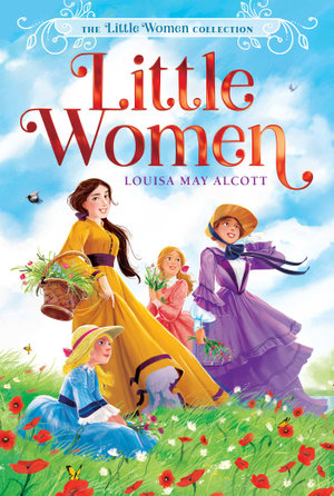 Little Women : Aladdin Classics - Louisa May Alcott