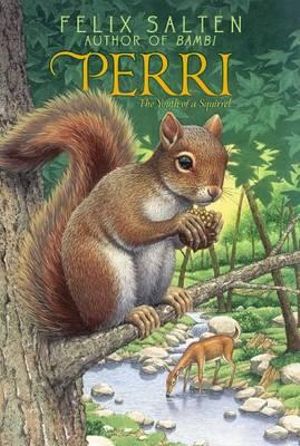 Perri : Bambi's Classic Animal Tales - Felix Salten