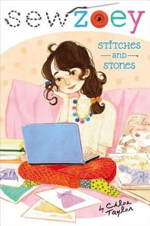 Sew Zoey #4 : Stitches and Stones - Chloe Taylor