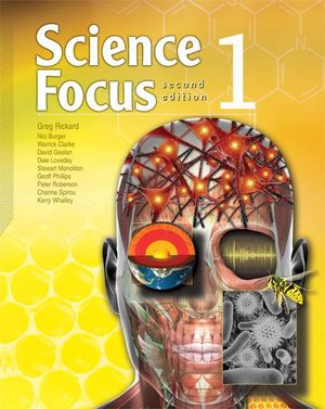 Science Focus 1 : Student Book (2nd Edition) - Greg Rickard