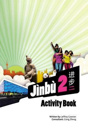 Jinbu 2  : Chinese Activity Book - Jeffrey Goonan