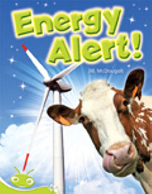 Bug Club Level 25 - Lime : Energy Alert! (Reading Level 25/F&P Level P) - Jill McDougall