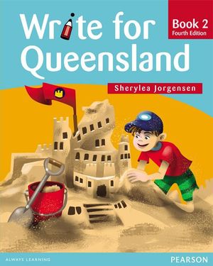 Write for Queensland Book 2 : 4th Edition - Sherylea Jorgensen