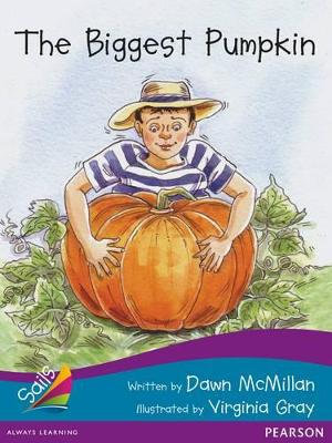 The Biggest Pumpkin : Sails Additional Fluency - Turquoise Bridging Purple - Dawn McMillan