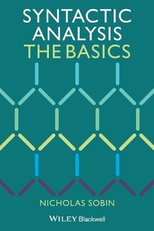 Syntactic Analysis : The Basics - Nicholas Sobin