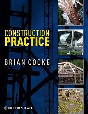 Construction Practice - Brian Cooke