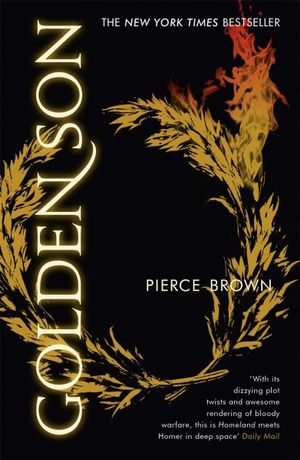 Golden Son : Red Rising Trilogy : Book 2 - Pierce Brown