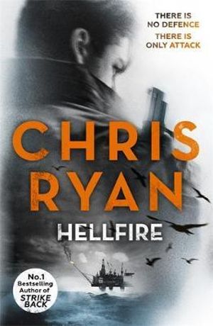 Hellfire : Danny Black Thriller : Book 3 - Chris Ryan