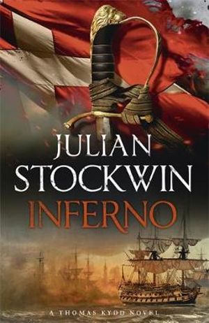 Inferno : Thomas Kydd 17 - Julian Stockwin