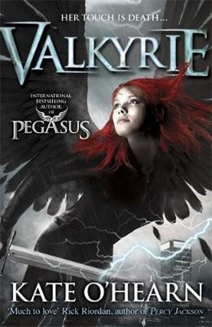 Valkyrie : Her Touch Is Death... - Kate O'Hearn