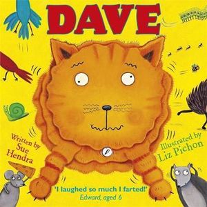 Dave : the Farting Cat - Sue Hendra