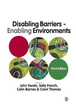 Disabling Barriers - Enabling Environments - John Swain