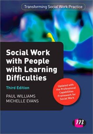 Social Work with People with Learning Difficulties : Transforming Social Work Practice Series - Michelle Evans