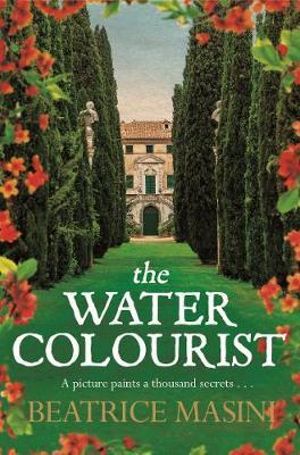 The Watercolourist - Beatrice Masini