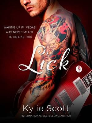 Lick : Stage Dive Series : Book 1 - Kylie Scott