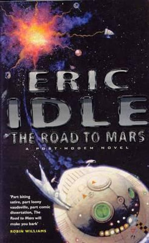 Road to Mars - Eric Idle