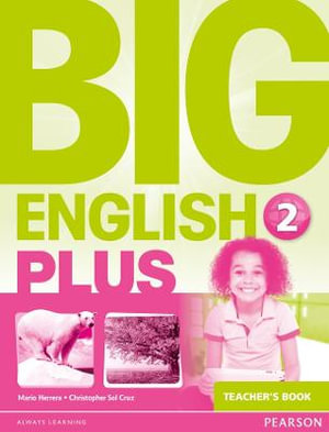 Big English Plus 2 Teacher's Book : Big English - Mario Herrera