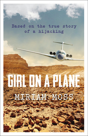 Girl on a Plane - Miriam Moss