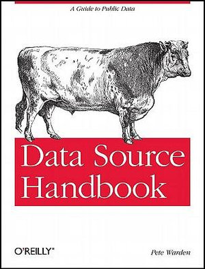 Data Source Handbook : REAL TIME BOOKS - Pete Warden