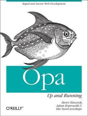 Opa : Up and Running - Henri Binsztok