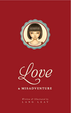 Love and Misadventure : Lang Leav - Lang Leav