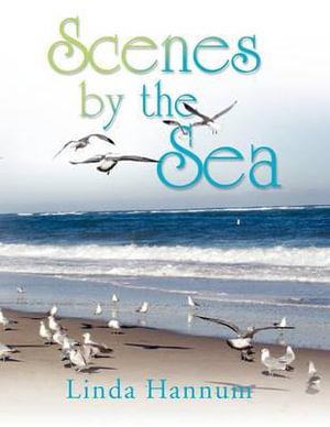 Scenes By the Sea - Linda Hannum