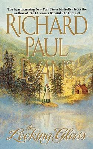 The Looking Glass - Richard Paul Evans