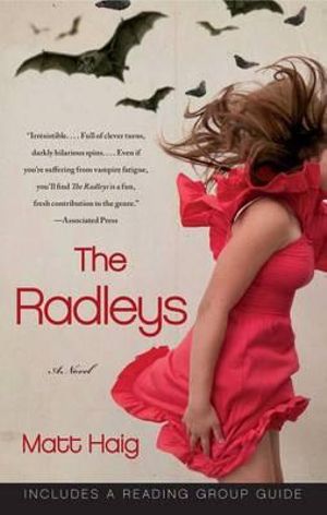 The Radleys - Matt Haig