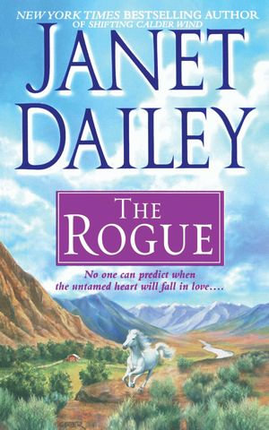 The Rogue - Janet Dailey