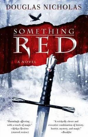 Something Red : A Novel - Douglas Nicholas