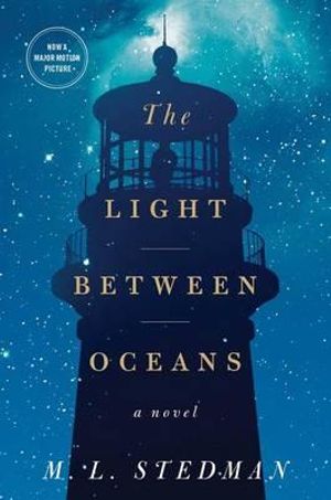 The Light Between Oceans - M.L. Stedman