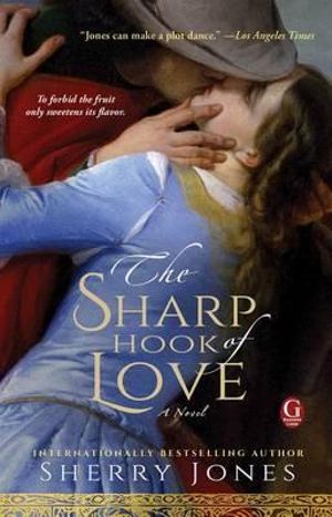 The Sharp Hook of Love - Sherry Jones