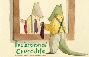 Professional Crocodile - Giovanna Zoboli