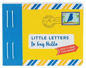 Little Letters to Say Hello : Letters To My - Lea Redmond