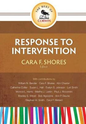 The Best of Corwin : Response to Intervention - Cara F. Shores