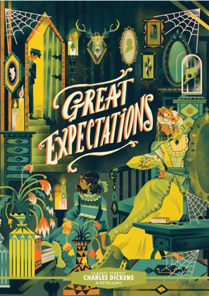 Classic Starts : Great Expectations - Charles Dickens