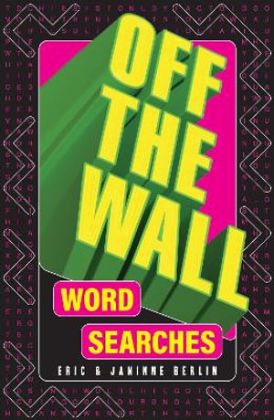 Off-the-Wall Word Searches - Eric Berlin