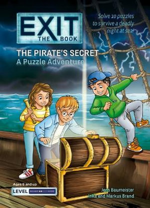 The Pirate's Secret : A Puzzle Adventure - Jens Baumeister