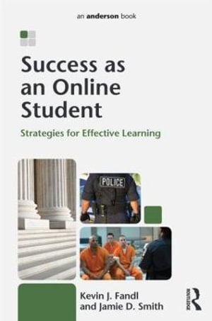 Success as an Online Student : Strategies for Effective Learning - Kevin J. Fandl