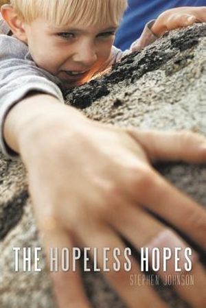 The Hopeless Hopes - Stephen Johnson