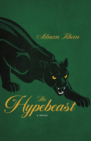 The Hypebeast - Adnan Khan