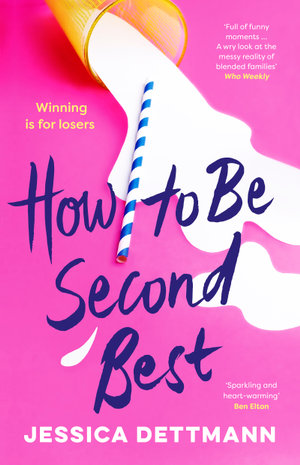 How to Be Second Best - Jessica Dettmann