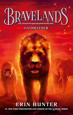 Bravelands : Oathkeeper (Bravelands, #6) - Erin Hunter