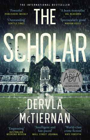 The Scholar : Cormac Reilly : Book 2 - Dervla McTiernan