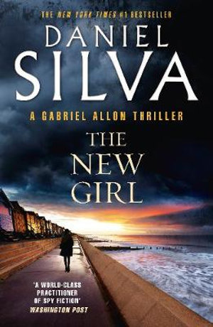 The New Girl : Gabriel Allon - Daniel Silva