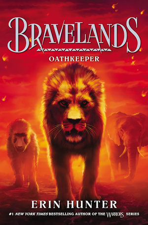 Bravelands : Oathkeeper (Bravelands, #6) - Erin Hunter