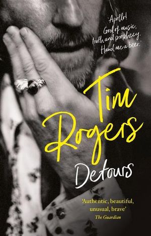 Detours - Tim Rogers