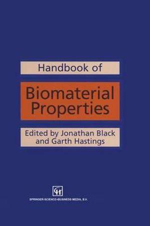 Handbook of Biomaterial Properties - Jonathan Black