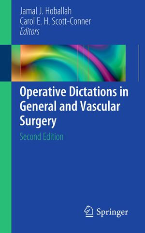 Operative Dictations in General and Vascular Surgery : Operative Dictations Made Simple - Author