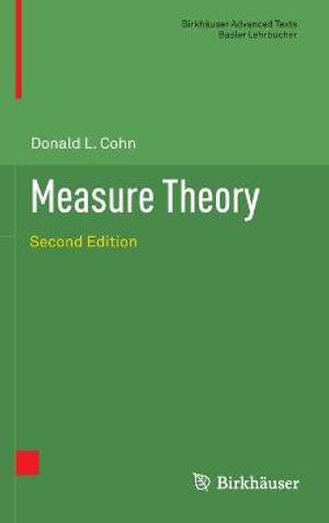 Measure Theory : Second Edition - Donald L. Cohn